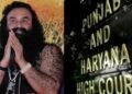 छत्रपति हत्याकांड में डेरा मुखी बरी: हाईकोर्ट ने गुरमीत राम रहीम को दी बड़ी राहत, तीन दोषियों की सजा बरकरार